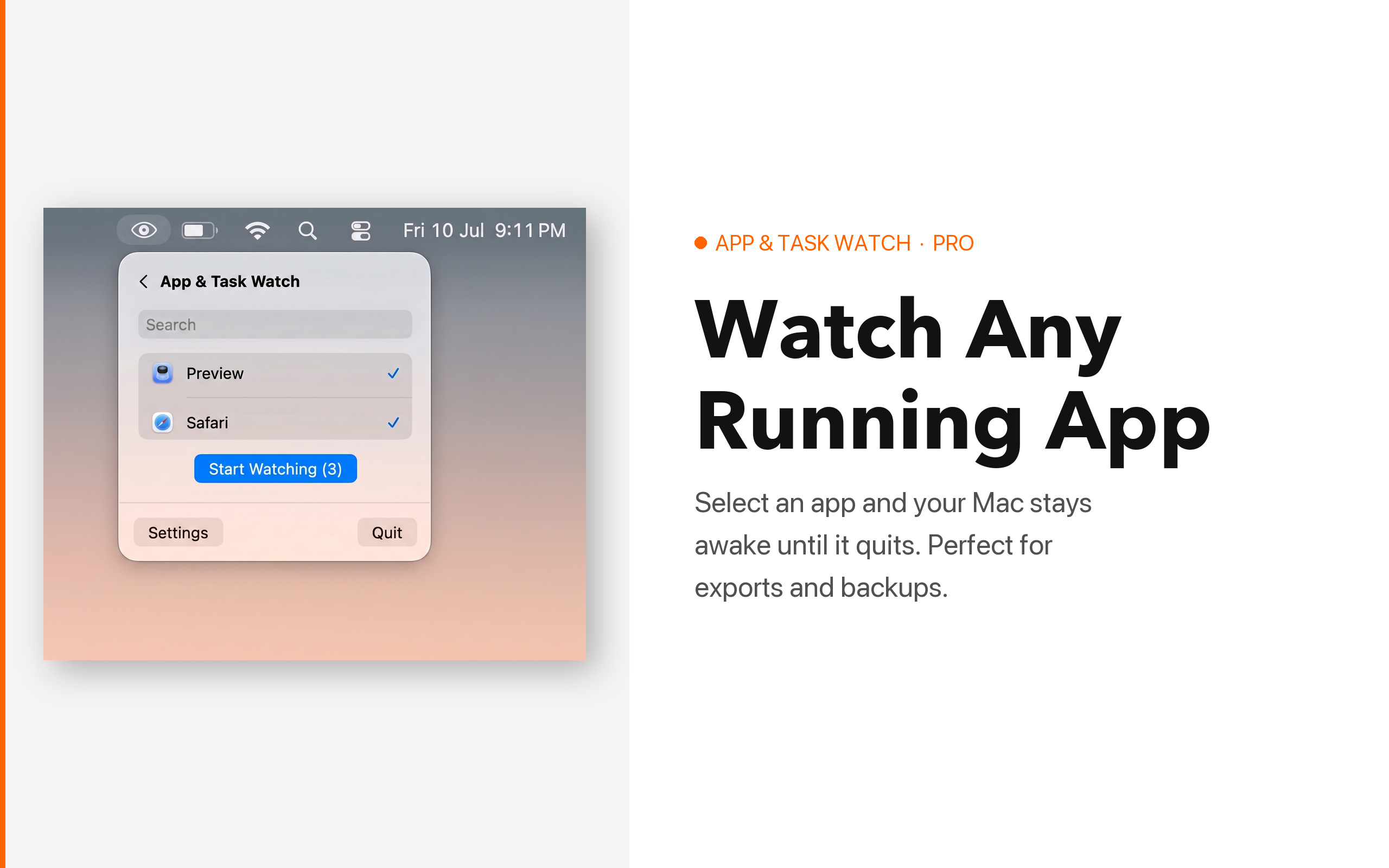 App & Task Watch - stays awake until your selected apps quit